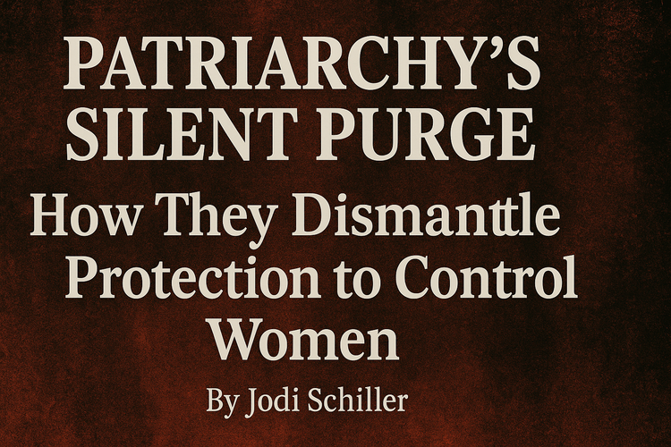 Patriarchy's Silent Purge