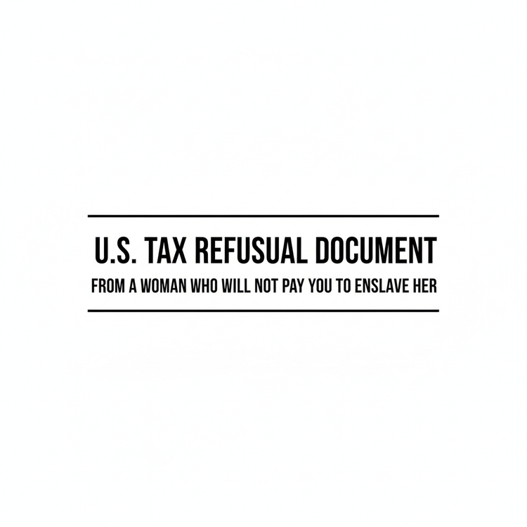 DECLARATION OF CONSCIENTIOUS TAX REFUSAL