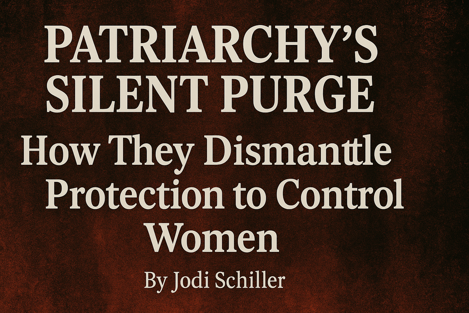 Patriarchy's Silent Purge
