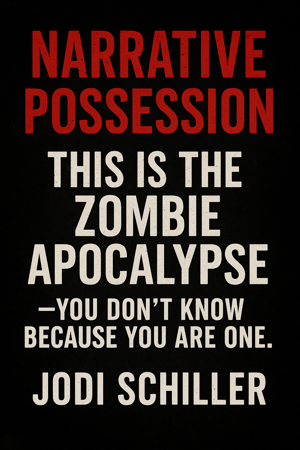 Preface: This Is the Zombie Apocalypse